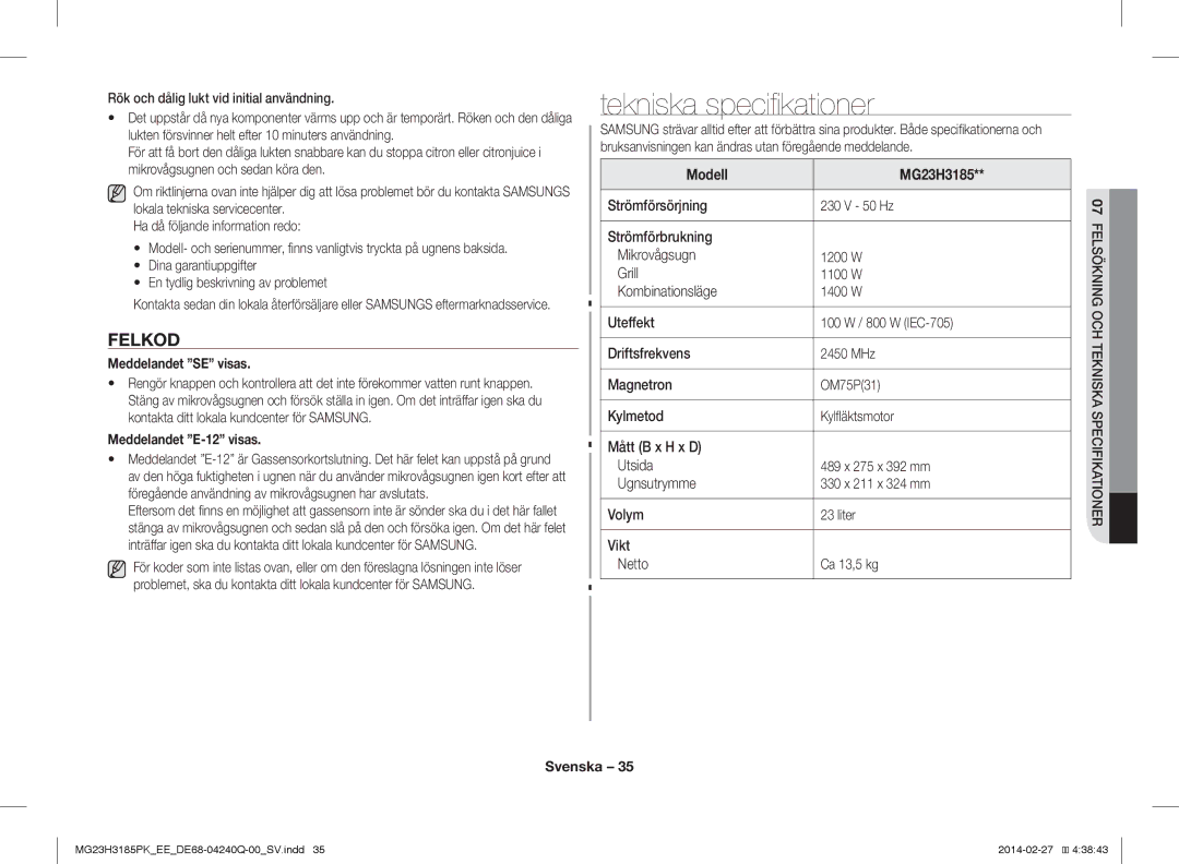 Samsung MG23H3185PK/EE Tekniska specifikationer, Felkod, Meddelandet SE visas, Meddelandet E-12 visas, Modell MG23H3185 