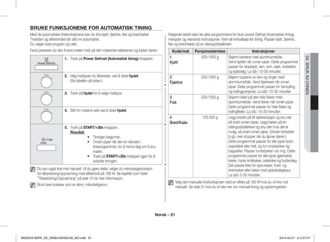 Samsung MG23H3185PK/EE manual Bruke Funksjonene for Automatisk Tining, Kode/mat Porsjonsstørrelse 