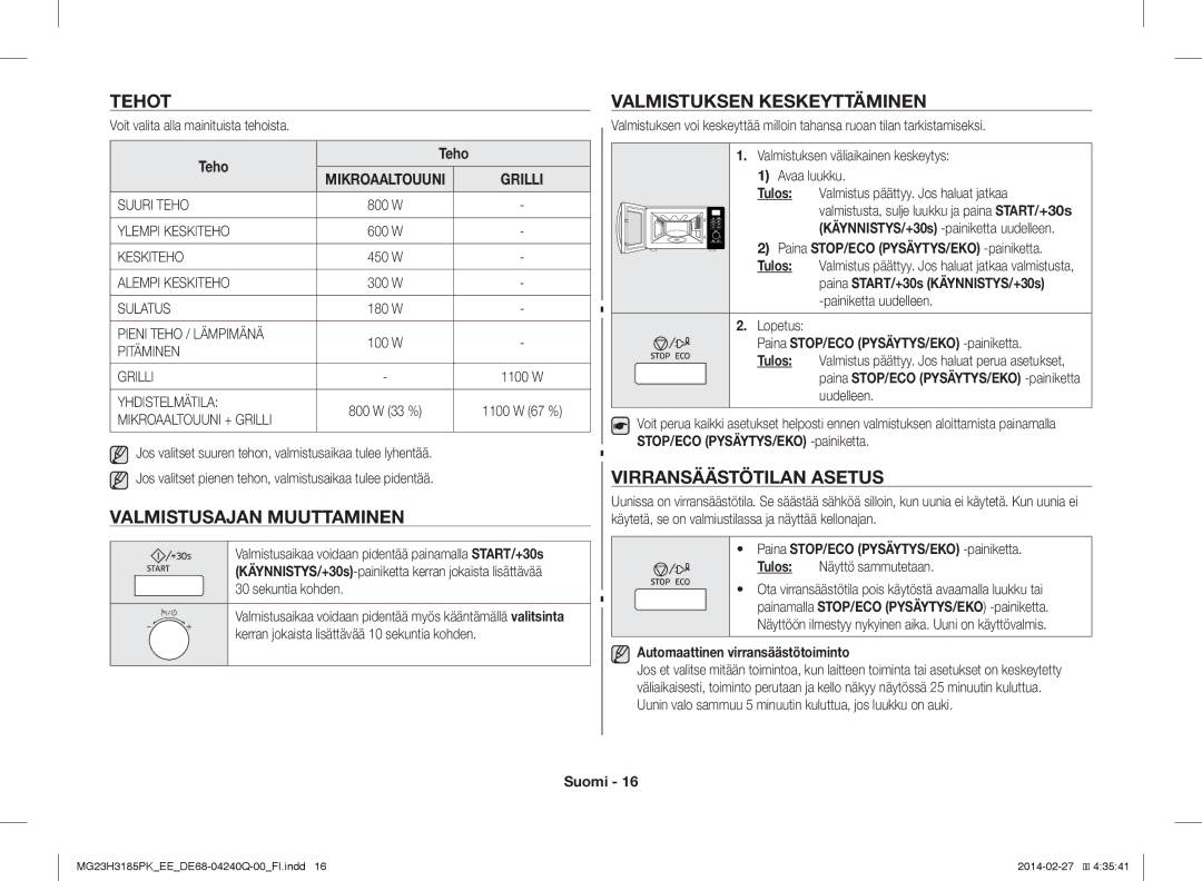 Samsung MG23H3185PK/EE manual Tehot, Valmistusajan Muuttaminen, Valmistuksen Keskeyttäminen, Virransäästötilan Asetus 