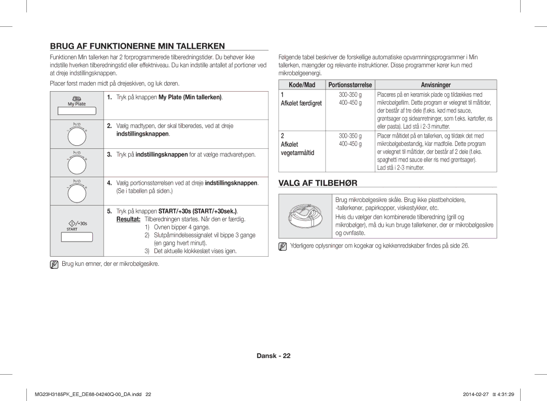 Samsung MG23H3185PW/EE manual Brug AF Funktionerne MIN Tallerken, Valg AF Tilbehør, Tryk på knappen My Plate Min tallerken 
