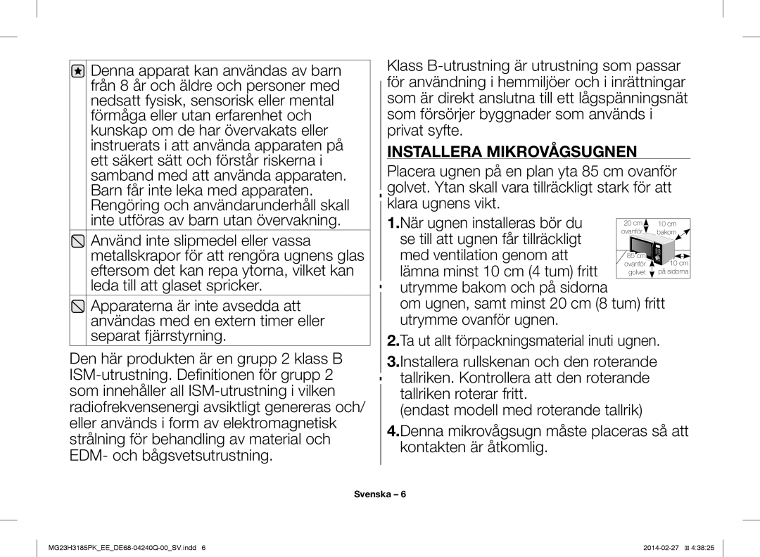 Samsung MG23H3185PW/EE manual Installera Mikrovågsugnen 