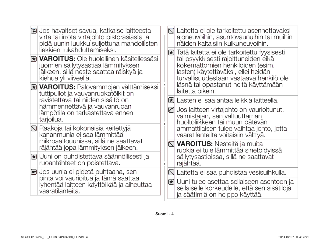 Samsung MG23H3185PW/EE manual Suomi 