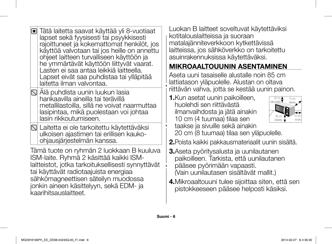 Samsung MG23H3185PW/EE manual Mikroaaltouunin Asentaminen 