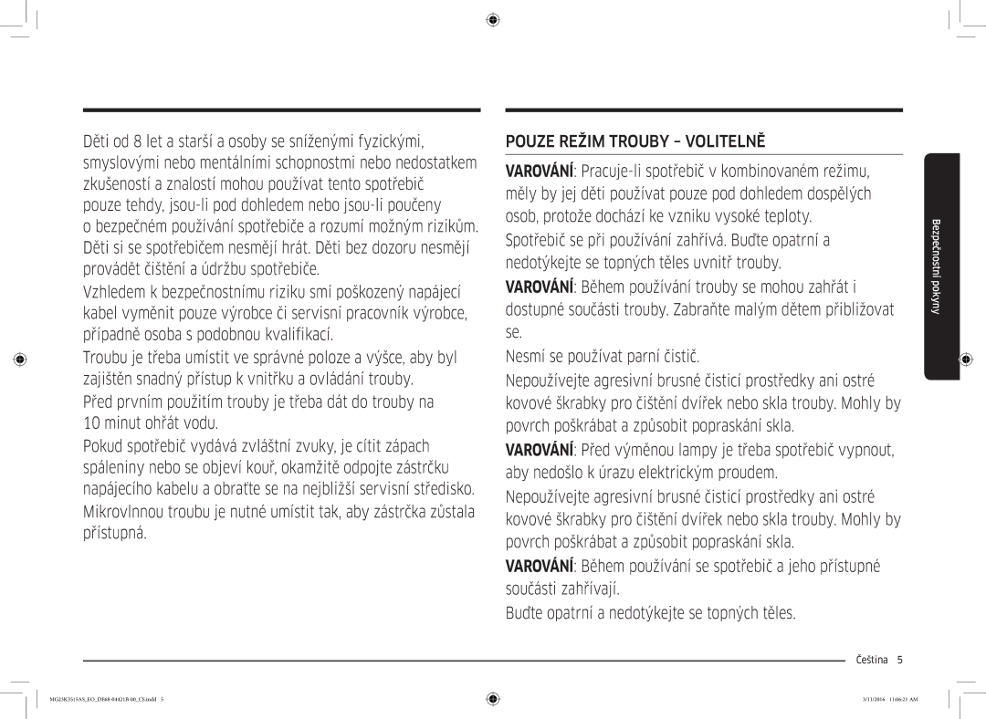 Samsung MG23K3515AS/EO, MG23K3515AS/EG, MG23K3515AS/ET manual Pouze Režim Trouby Volitelně 