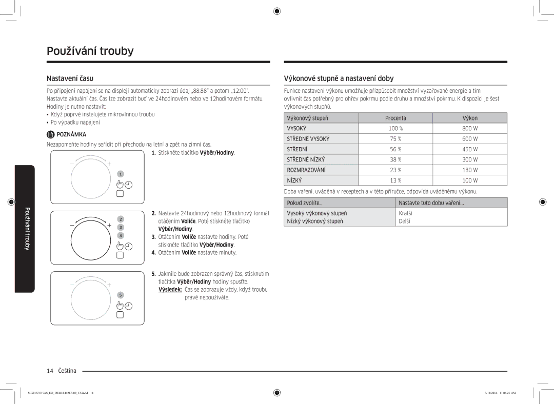Samsung MG23K3515AS/EO, MG23K3515AS/EG, MG23K3515AS/ET manual Nastavení času, Výkonové stupně a nastavení doby, Výběr/Hodiny 