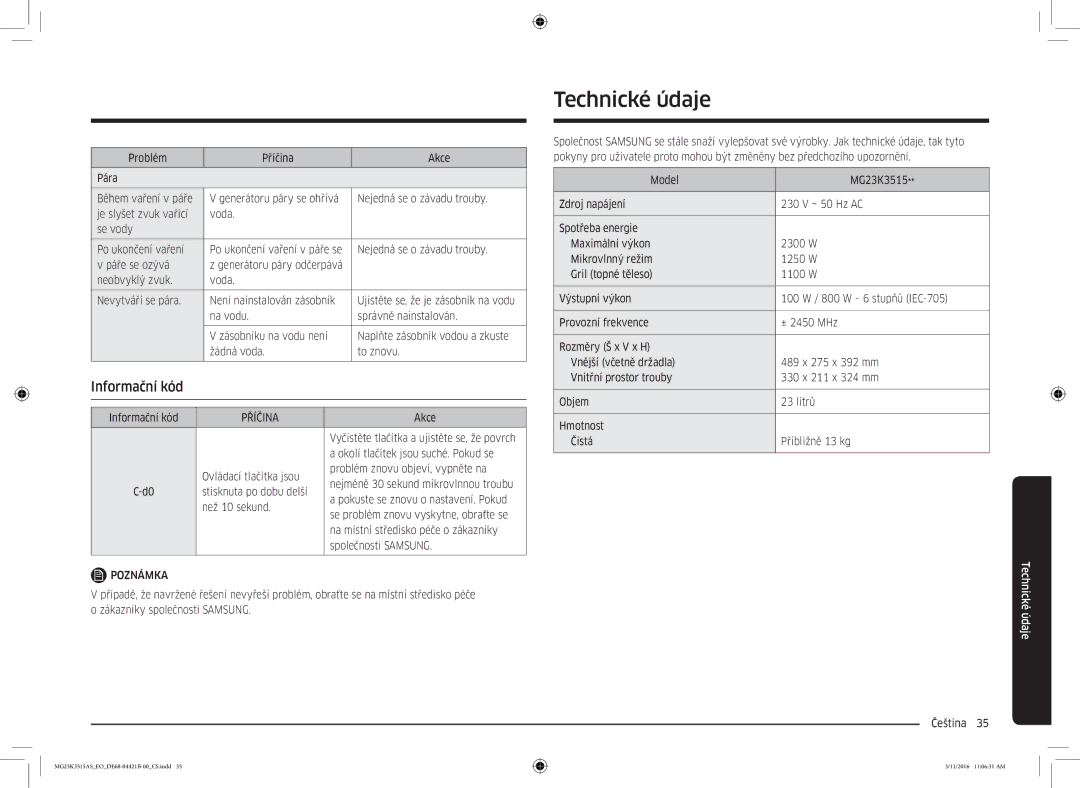 Samsung MG23K3515AS/EO, MG23K3515AS/EG manual Informační kód, Páře se ozývá, Příčina, Okolí tlačítek jsou suché. Pokud se 