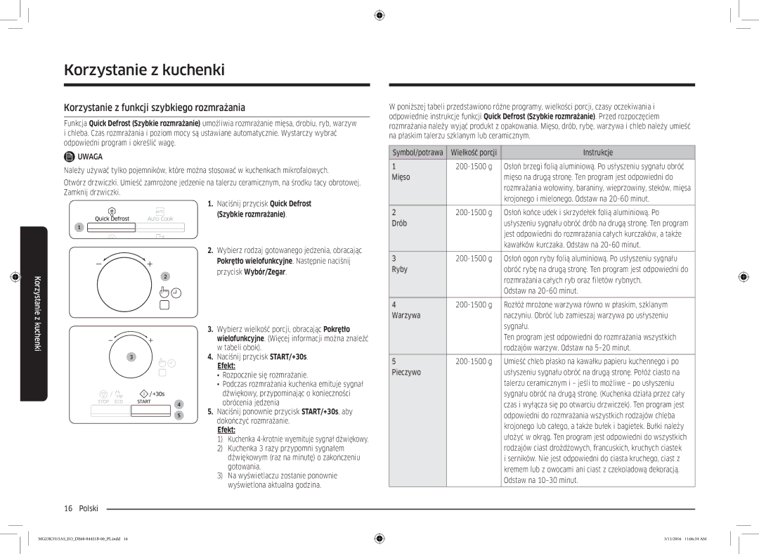 Samsung MG23K3515AS/ET, MG23K3515AS/EG, MG23K3515AS/EO Korzystanie z funkcji szybkiego rozmrażania, Szybkie rozmrażanie 