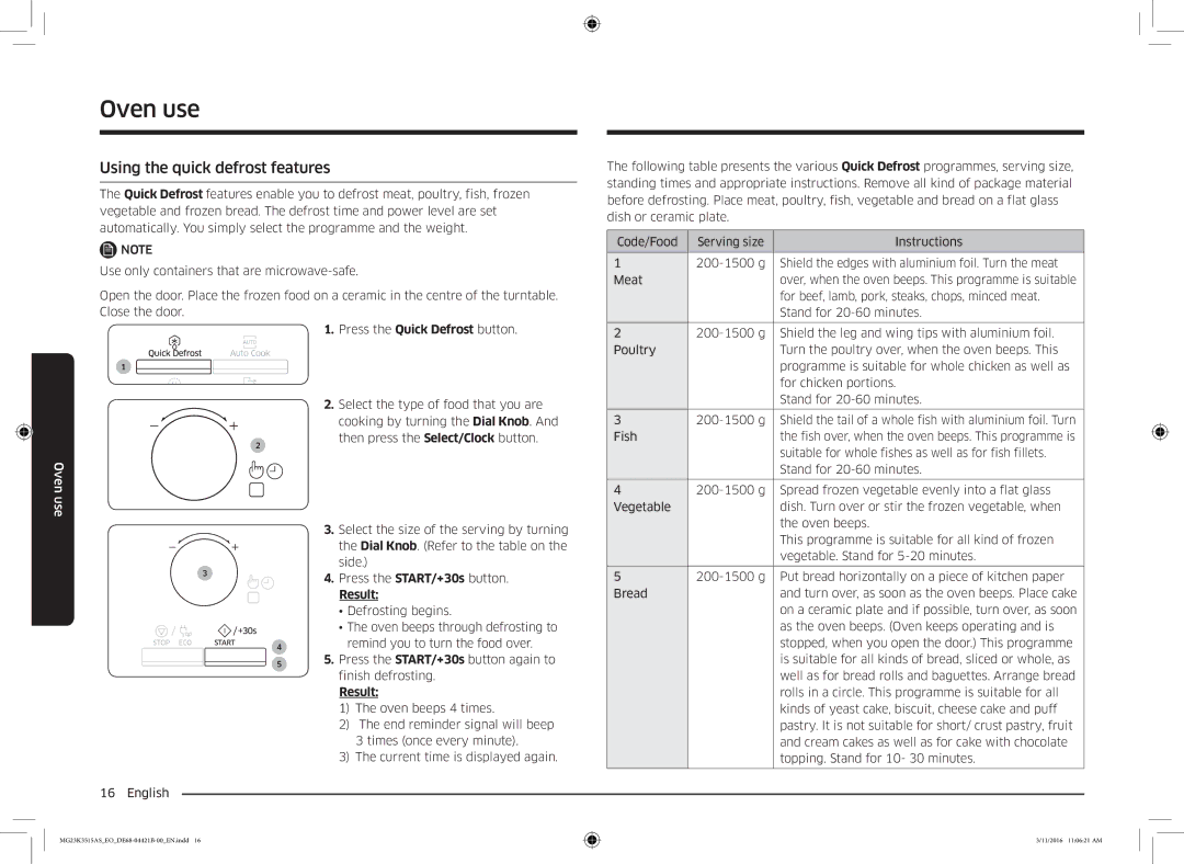 Samsung MG23K3515AS/ET, MG23K3515AS/EG, MG23K3515AS/EO Using the quick defrost features, Press the Quick Defrost button 