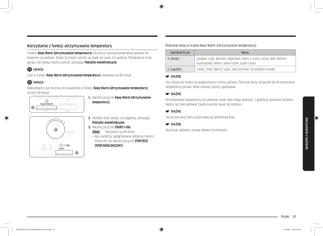 Samsung MG23K3515AS/ET manual Korzystanie z funkcji utrzymywanie temperatury, Wysmażone, bekon, dania rybne, suche ciasta 