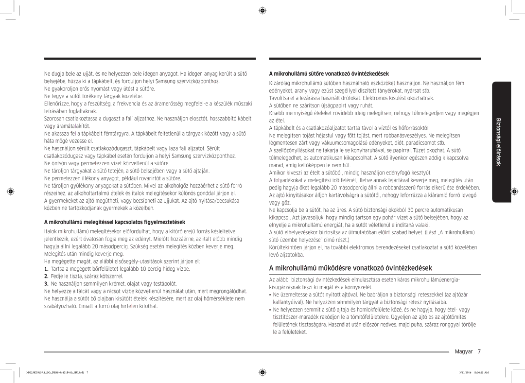 Samsung MG23K3515AS/ET manual Mikrohullámú működésre vonatkozó óvintézkedések, Mikrohullámú sütőre vonatkozó óvintézkedések 