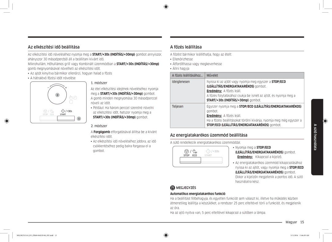 Samsung MG23K3515AS/EG manual Az elkészítési idő beállítása, Főzés leállítása, Az energiatakarékos üzemmód beállítása 