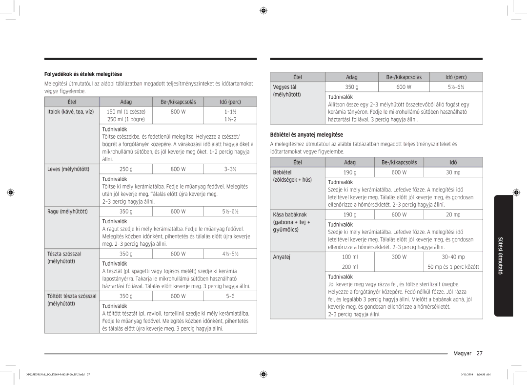 Samsung MG23K3515AS/EG, MG23K3515AS/ET, MG23K3515AS/EO manual Folyadékok és ételek melegítése, Bébiétel és anyatej melegítése 