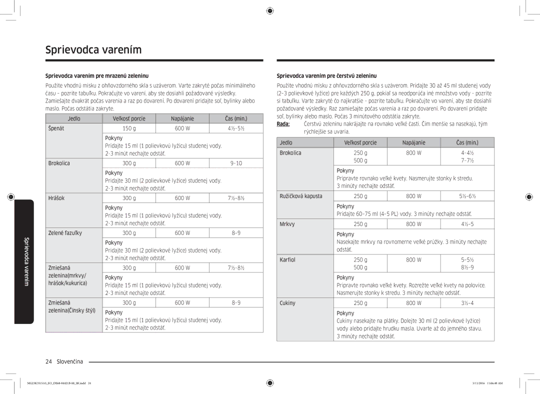 Samsung MG23K3515AS/EG, MG23K3515AS/ET Sprievodca varením pre mrazenú zeleninu, Sprievodca varením pre čerstvú zeleninu 