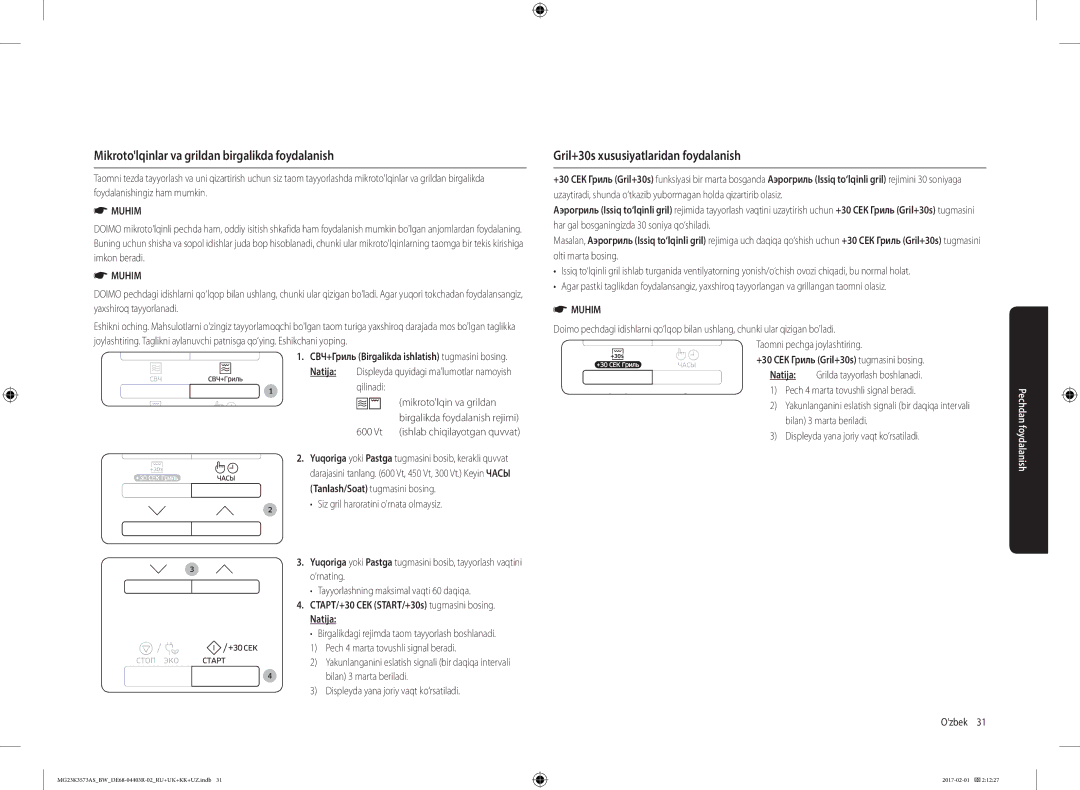 Samsung MG23K3573AS/BW Mikrotolqinlar va grildan birgalikda foydalanish, Gril+30s xususiyatlaridan foydalanish, 600 Vt 