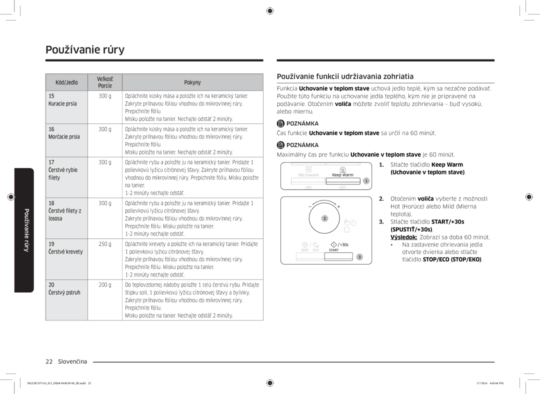 Samsung MG23K3575AS/EO, MG23K3575AK/EF manual Používanie funkcií udržiavania zohriatia 