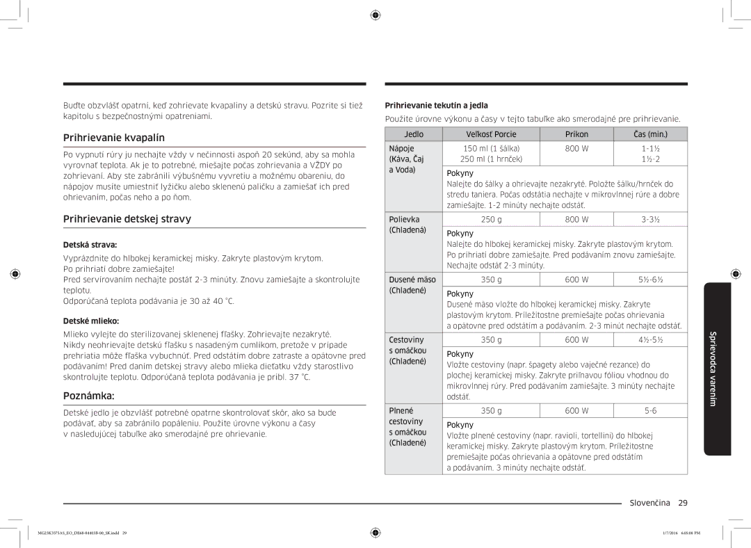 Samsung MG23K3575AK/EF, MG23K3575AS/EO manual Prihrievanie kvapalín, Prihrievanie detskej stravy, Poznámka 