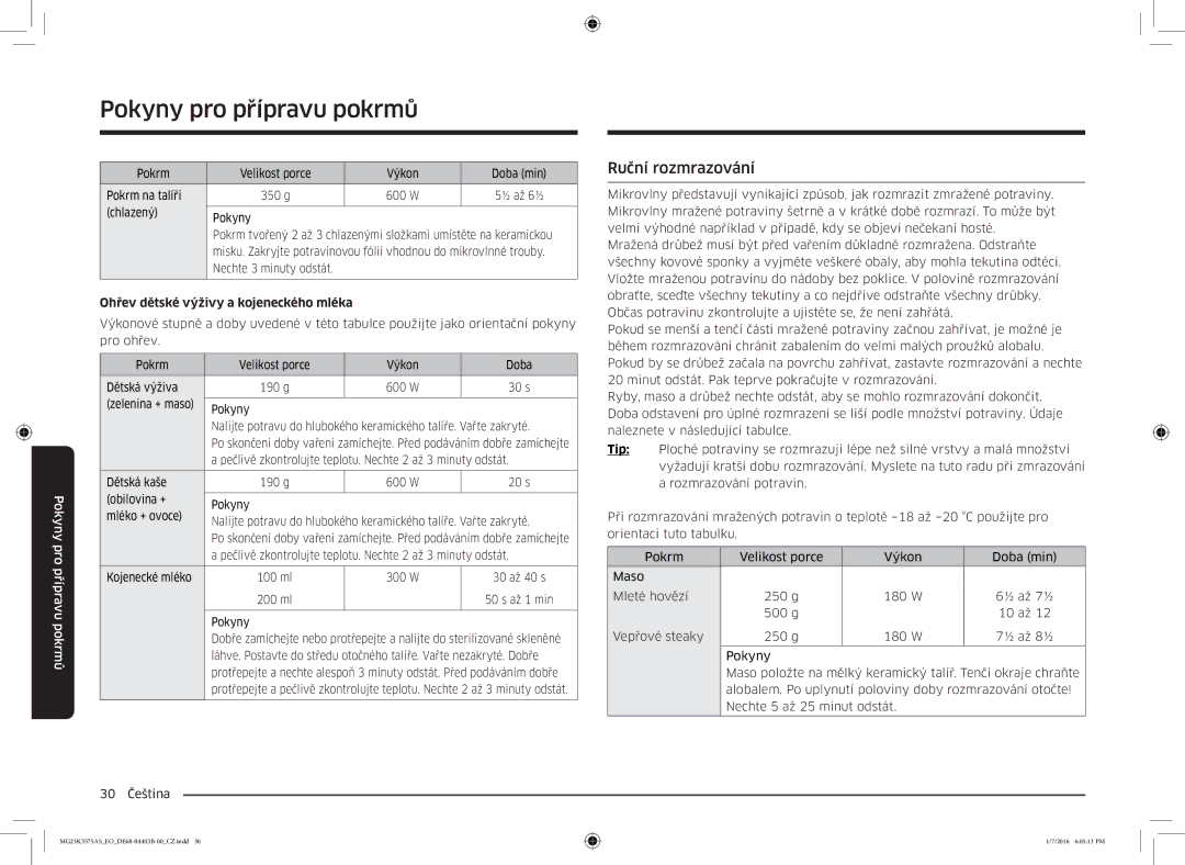 Samsung MG23K3575AS/EO, MG23K3575AK/EF manual Ruční rozmrazování, Ohřev dětské výživy a kojeneckého mléka 