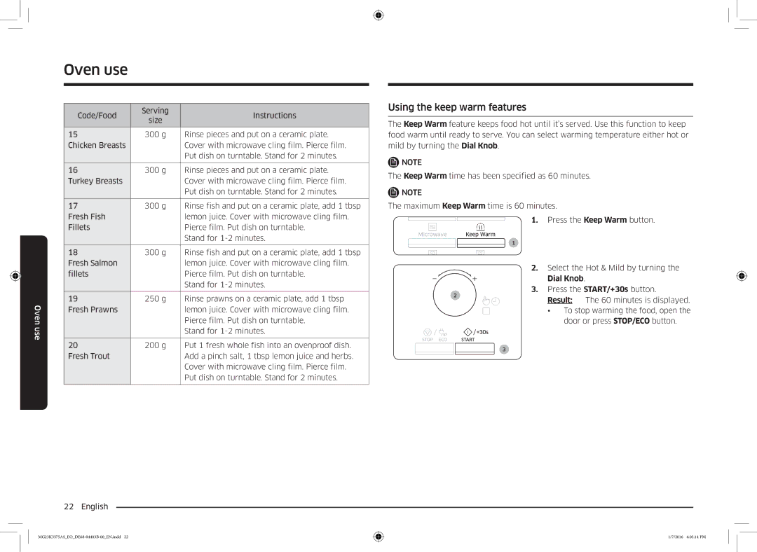 Samsung MG23K3575AS/EO manual Using the keep warm features, Code/Food Serving Instructions, Dial Knob, minutes is displayed 