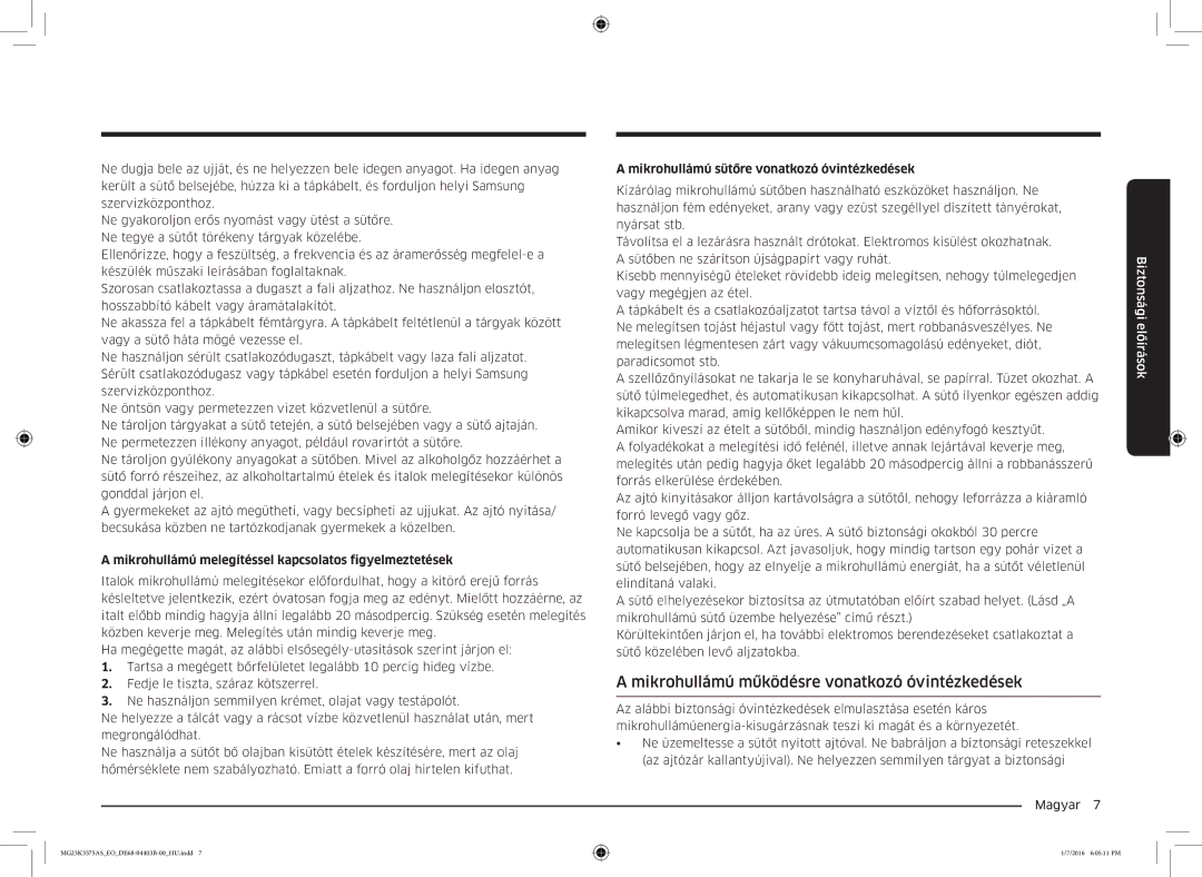 Samsung MG23K3575AK/EF manual Mikrohullámú működésre vonatkozó óvintézkedések, Mikrohullámú sütőre vonatkozó óvintézkedések 