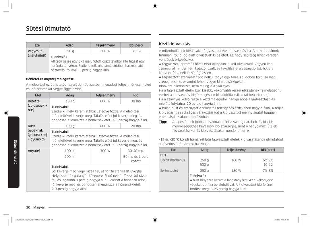 Samsung MG23K3575AS/EO, MG23K3575AK/EF manual Kézi kiolvasztás, Bébiétel és anyatej melegítése 