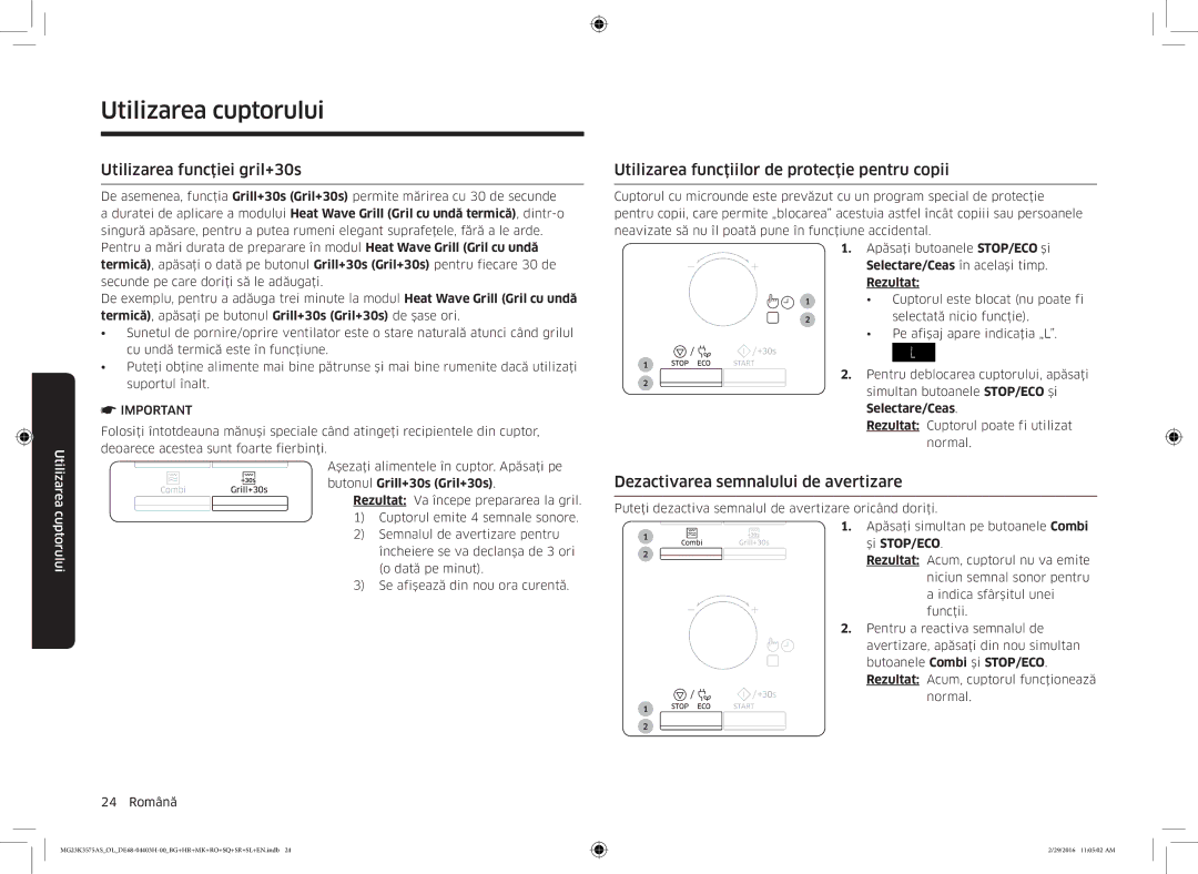 Samsung MG23K3575AS/EO manual Utilizarea funcţiei gril+30s, Utilizarea funcţiilor de protecţie pentru copii, Şi STOP/ECO 