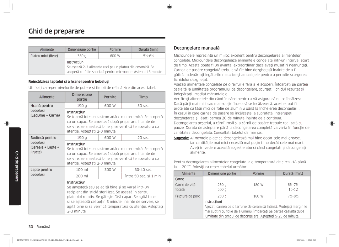 Samsung MG23K3575AS/EO, MG23K3575AS/OL Decongelare manuală, Reîncălzirea laptelui şi a hranei pentru bebeluşi 