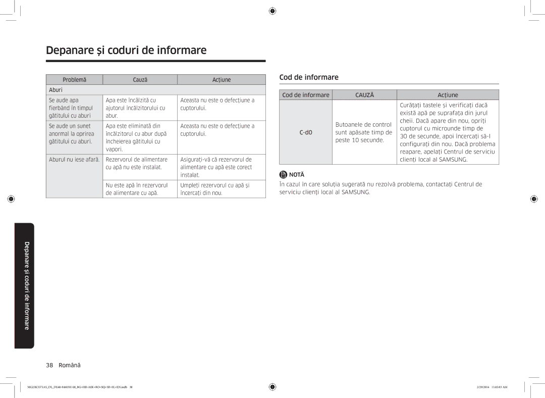 Samsung MG23K3575AS/EO Cod de informare, Cauză, Curăţaţi tastele şi verificaţi dacă, Există apă pe suprafaţa din jurul 