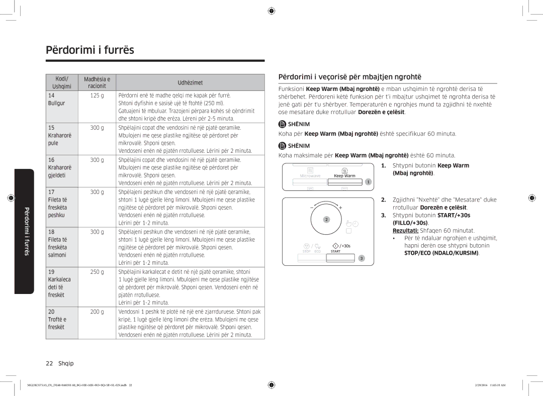 Samsung MG23K3575AS/EO, MG23K3575AS/OL manual Përdorimi i veçorisë për mbajtjen ngrohtë, Mbaj ngrohtë 