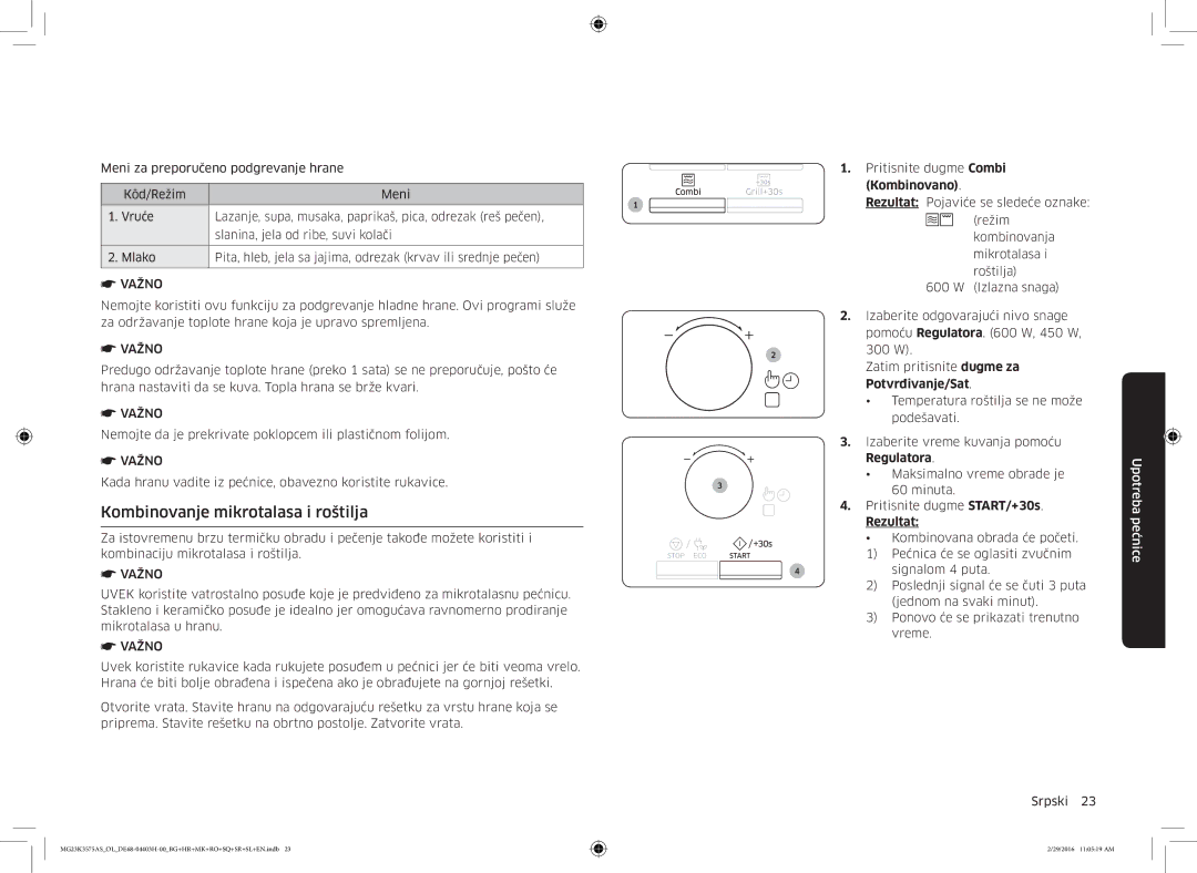 Samsung MG23K3575AS/OL, MG23K3575AS/EO manual Kombinovanje mikrotalasa i roštilja, Pritisnite dugme Combi, Kombinovano 