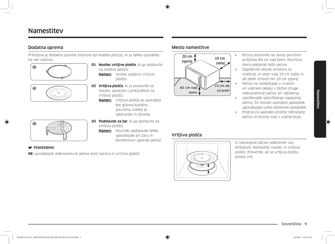 Samsung MG23K3575AS/OL, MG23K3575AS/EO manual Namestitev, Dodatna oprema, Mesto namestitve, Vrtljiva plošča 