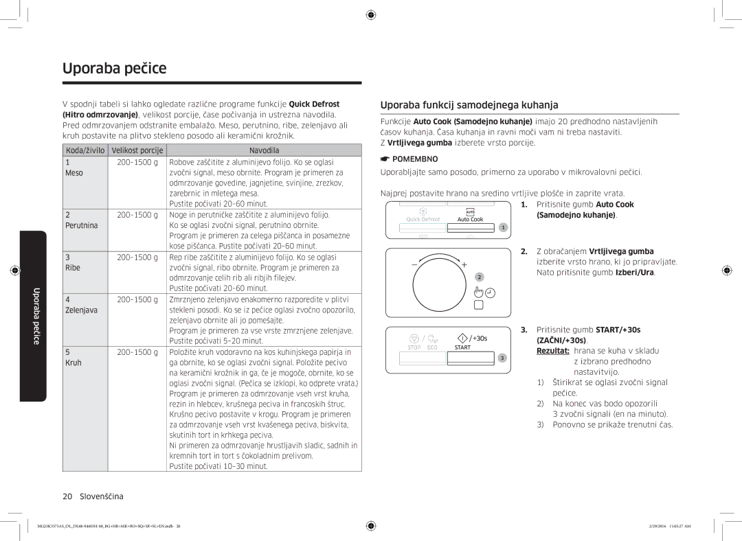 Samsung MG23K3575AS/EO, MG23K3575AS/OL manual Uporaba funkcij samodejnega kuhanja, Samodejno kuhanje 