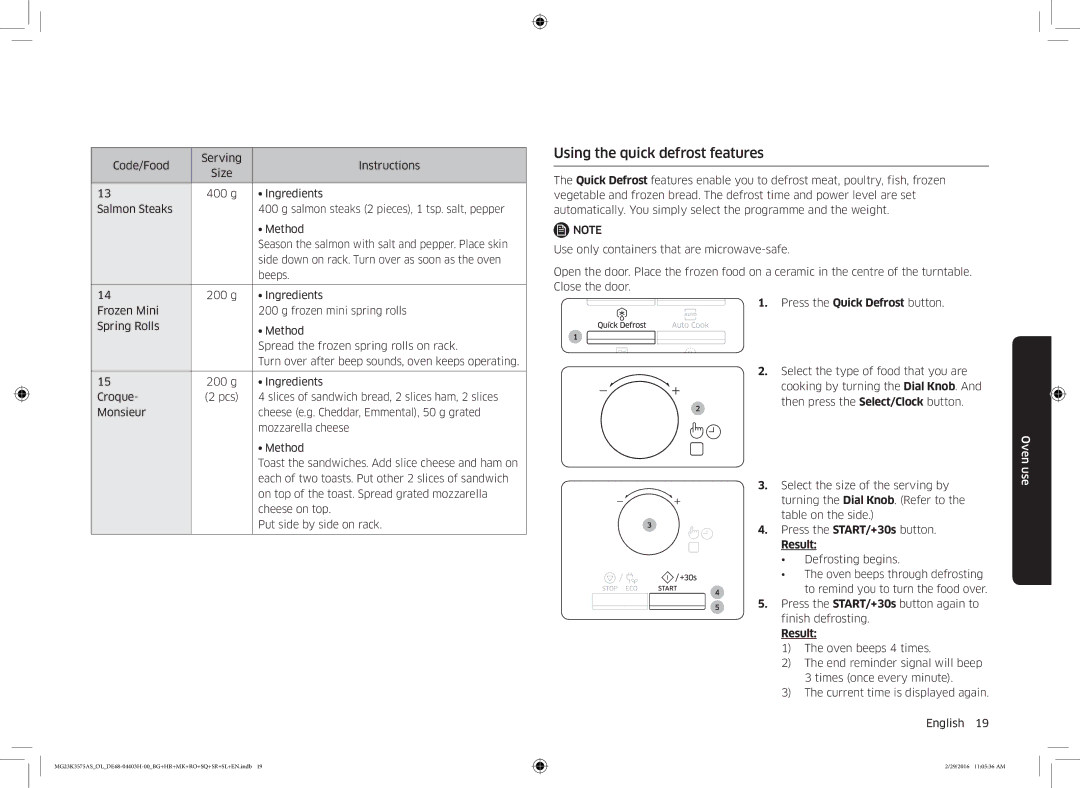 Samsung MG23K3575AS/OL, MG23K3575AS/EO manual Using the quick defrost features, Press the Quick Defrost button 