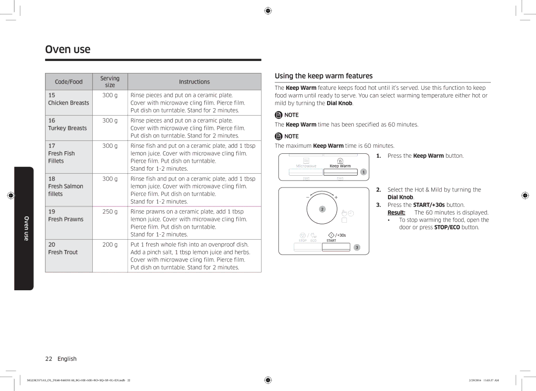 Samsung MG23K3575AS/EO manual Using the keep warm features, Code/Food Serving Instructions, Dial Knob, minutes is displayed 