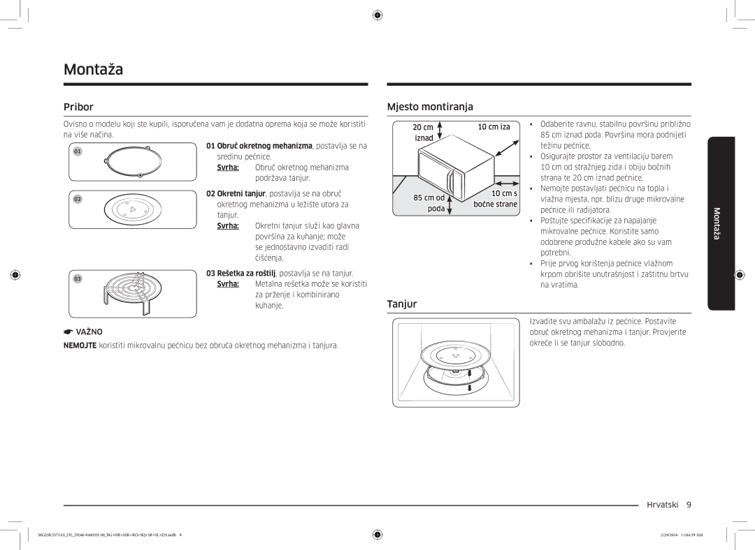 Samsung MG23K3575AS/OL manual Montaža, Pribor Mjesto montiranja, Tanjur, Obruč okretnog mehanizma, postavlja se na, Važno 