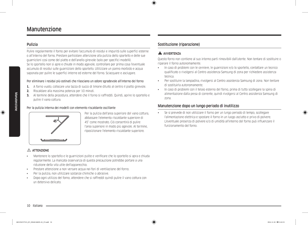 Samsung MG23K3575CK/ET manual Pulizia, Sostituzione riparazione, Manutenzione dopo un lungo periodo di inutilizzo 