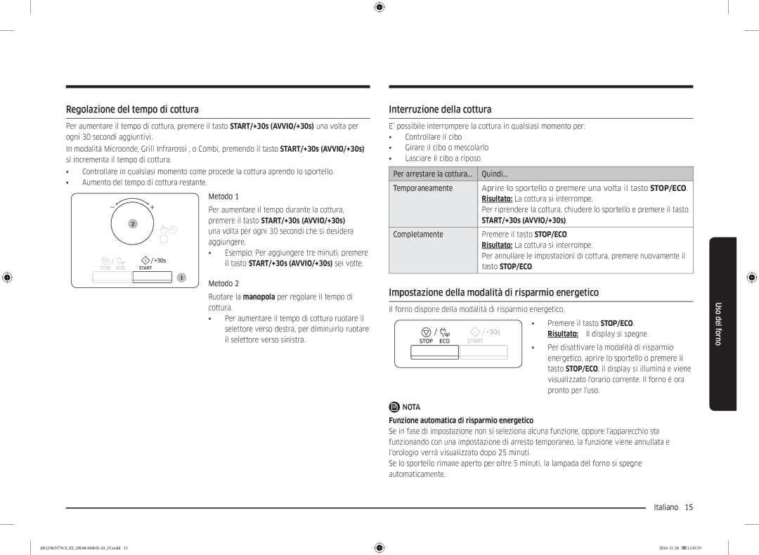 Samsung MG23K3575CS/ET, MG23K3575CK/ET manual Regolazione del tempo di cottura, Interruzione della cottura 