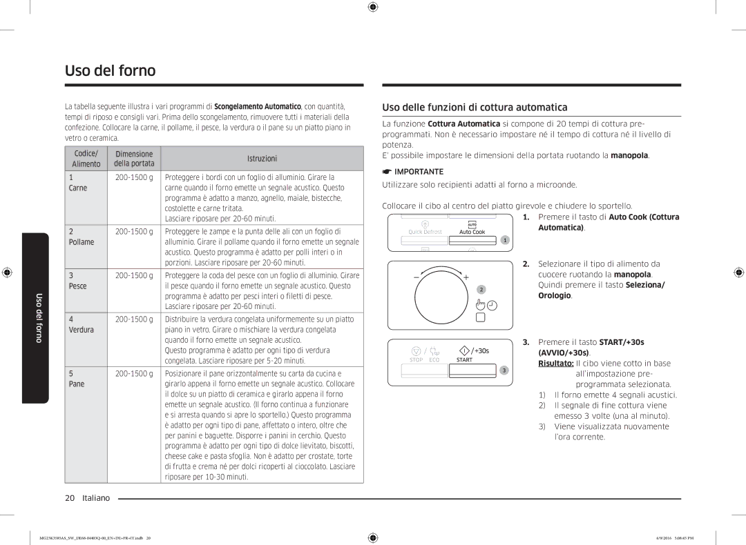 Samsung MG23K3585AS/SW manual Uso delle funzioni di cottura automatica, Premere il tasto di Auto Cook Cottura Automatica 