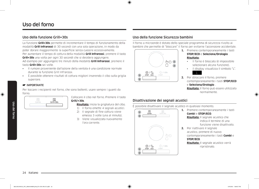 Samsung MG23K3585AS/SW manual Uso della funzione Grill+30s, Uso della funzione Sicurezza bambini 