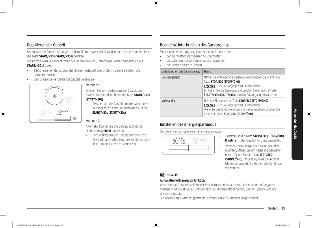 Samsung MG23K3585AS/SW manual Regulieren der Garzeit, Beenden/Unterbrechen des Garvorgangs, Einstellen des Energiesparmodus 