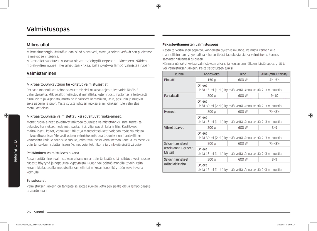 Samsung MG23K3585AW/EE manual Valmistusopas, Mikroaallot, Valmistaminen, Pakastevihannesten valmistusopas 