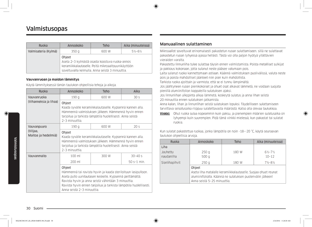 Samsung MG23K3585AW/EE manual Manuaalinen sulattaminen, Vauvanruoan ja maidon lämmitys 