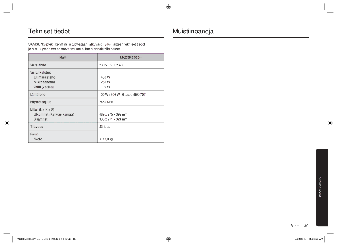 Samsung MG23K3585AW/EE manual Tekniset tiedotMuistiinpanoja 