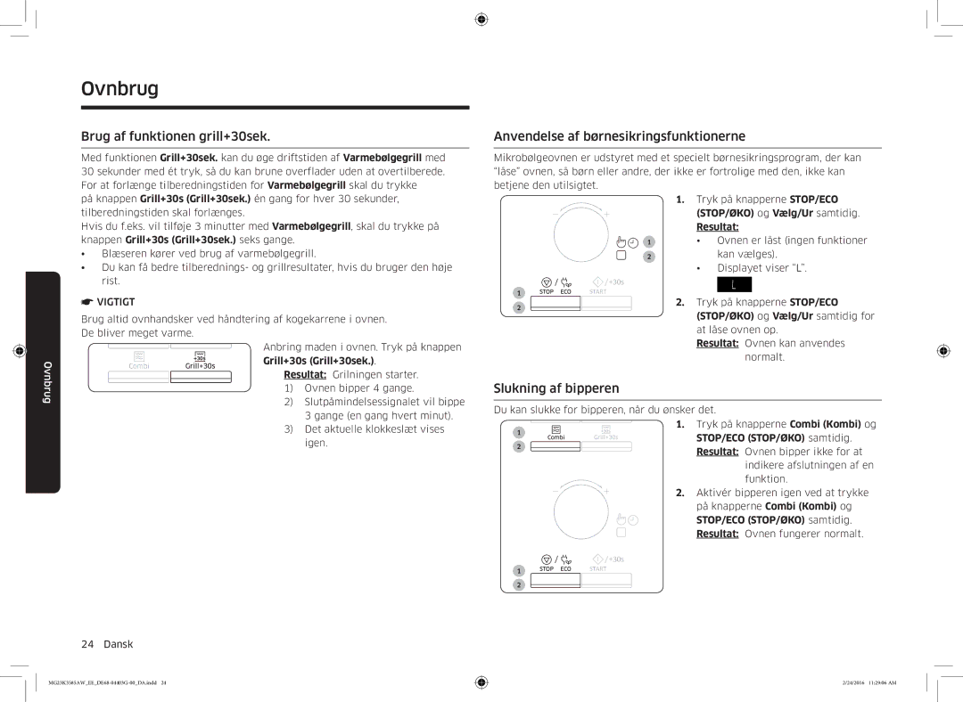 Samsung MG23K3585AW/EE manual Brug af funktionen grill+30sek, Anvendelse af børnesikringsfunktionerne, Slukning af bipperen 