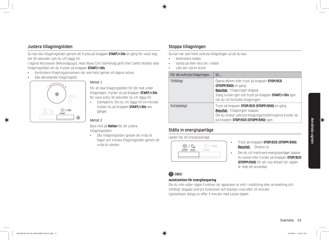 Samsung MG23K3585AW/EE manual Justera tillagningstiden, Stoppa tillagningen, Ställa in energisparläge 