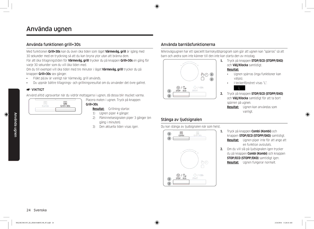 Samsung MG23K3585AW/EE manual Använda funktionen grill+30s, Använda barnlåsfunktionerna, Stänga av ljudsignalen, Grill+30s 