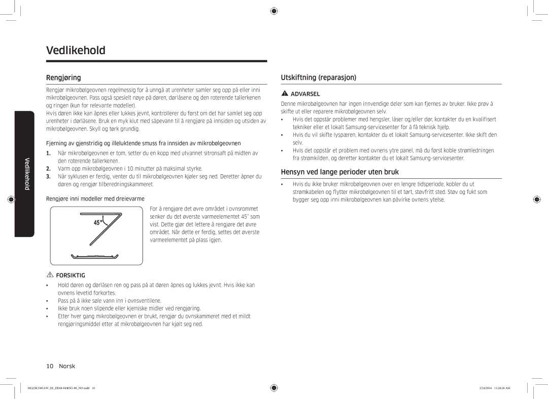 Samsung MG23K3585AW/EE manual Vedlikehold, Rengjøring, Utskiftning reparasjon, Hensyn ved lange perioder uten bruk 