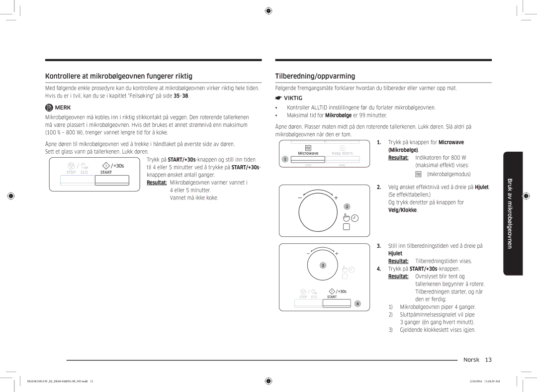 Samsung MG23K3585AW/EE manual Kontrollere at mikrobølgeovnen fungerer riktig, Tilberedning/oppvarming 