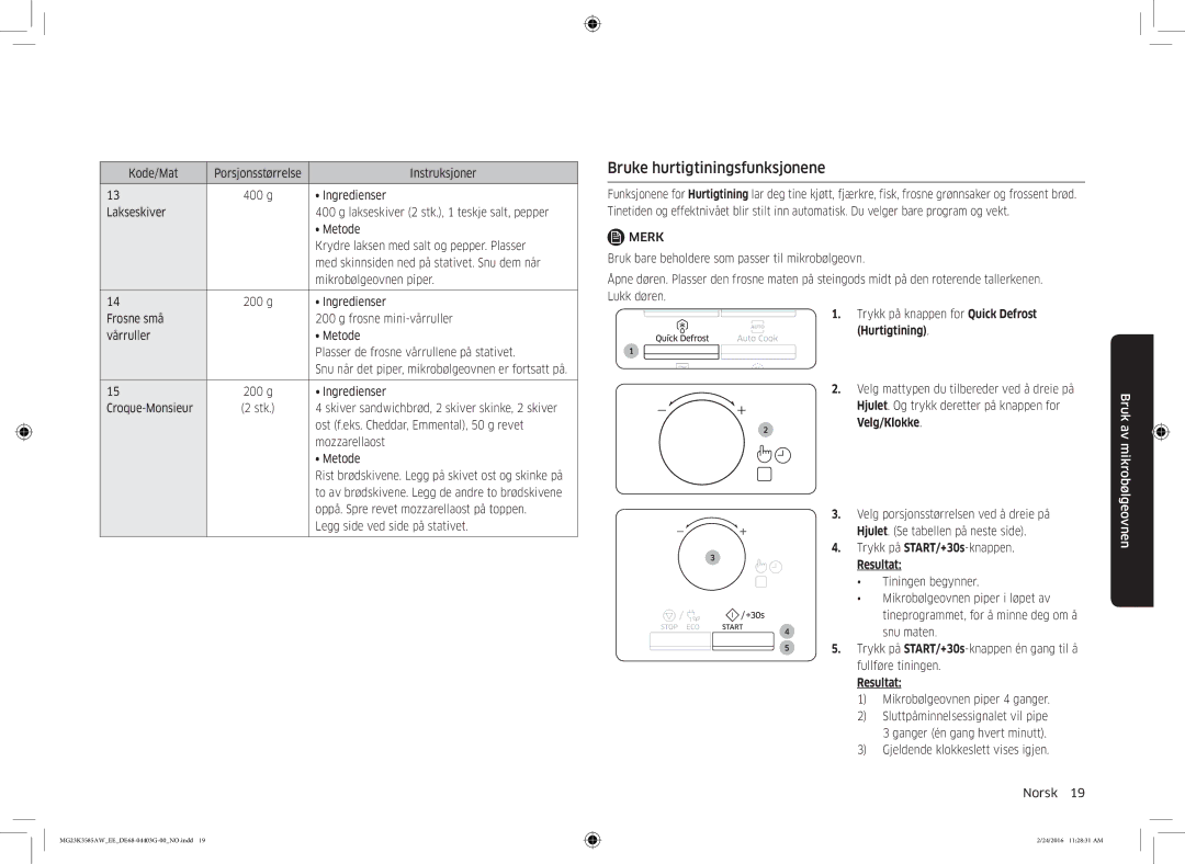 Samsung MG23K3585AW/EE manual Bruke hurtigtiningsfunksjonene, Hurtigtining 