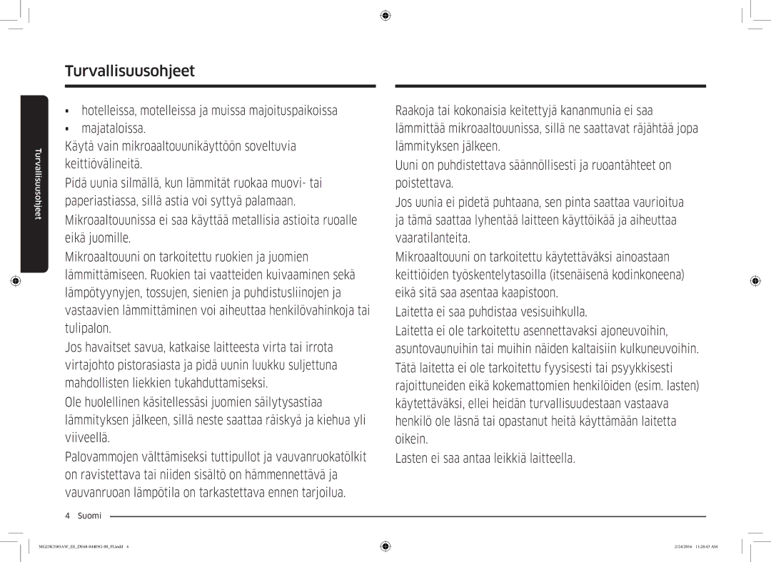 Samsung MG23K3585AW/EE manual Turvallisuusohjeet 