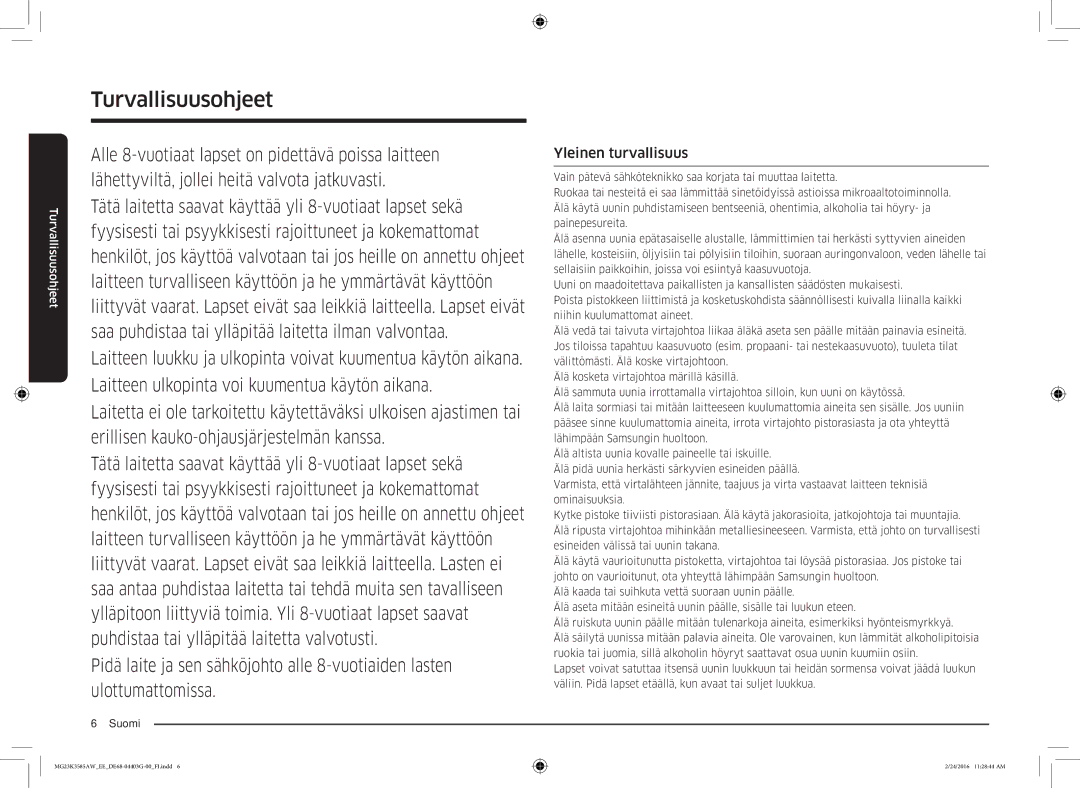 Samsung MG23K3585AW/EE manual Yleinen turvallisuus 